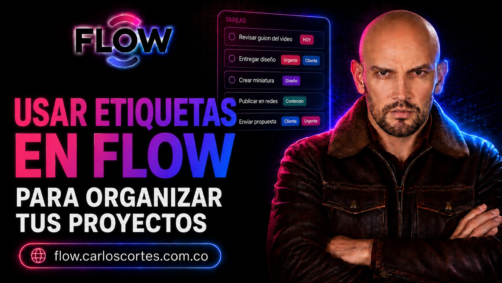 Cómo usar etiquetas en Flow para organizar mejor tus proyectos